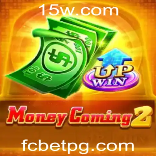 Descubra o Mundo Emocionante de MoneyComing2 com FCbet